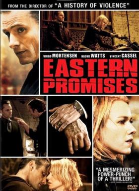 Eastern Promises / Επικίνδυνες Υποσχέσεις (2007)