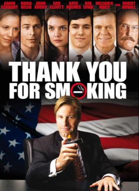 Thank You for Smoking (2005)