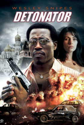 Εκρηκτική απειλή / The Detonator (2006)