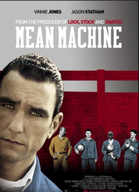 Mean Machine (2001)