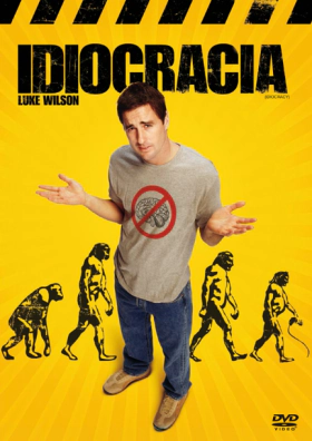 Idiocracy (2006)