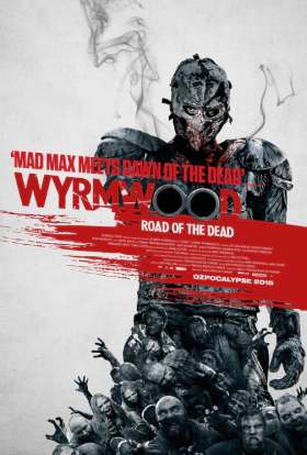 Wyrmwood: Road of the Dead (2014)
