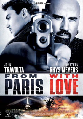From Paris with Love / Από το Παρίσι με Αγάπη (2010)