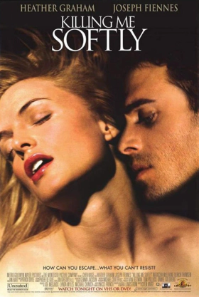 Killing Me Softly / Γλυκά Σκότωσε με (2002)