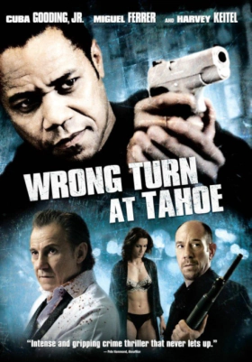 Wrong Turn at Tahoe (2009)