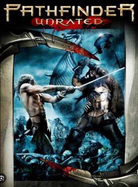 Pathfinder / The Legend of the Ghost Warrior (2007)