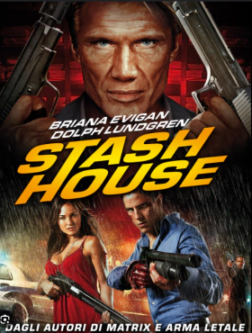 Stash House / Περιορισμός κατ’ οίκον (2012)