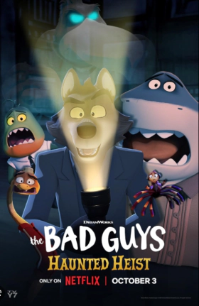 The Bad Guys: Haunted Heist / Τα Κακά Παιδιά: Ληστεία ή Κέρασμα; (2024)