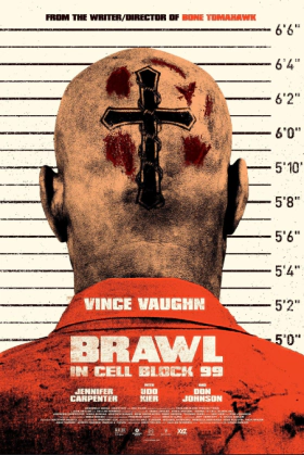 Brawl in Cell Block 99 / Καυγάς στο Μπλοκ 99 (2017)
