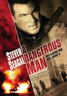 Ένας Επικίνδυνος Άνθρωπος / A Dangerous Man (2009)