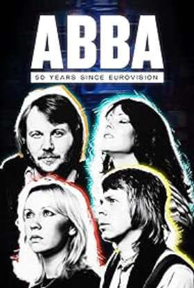 ABBA: 50 Years Since Eurovision (2024)