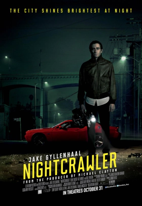 Νυχτερινός Ανταποκριτής / Nightcrawler (2014)