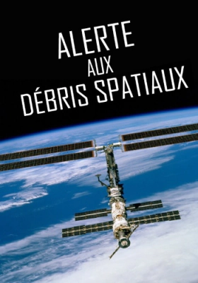 Σκουπίδια στο Διάστημα / Waste in Space / Alerte en orbite : la menace des débris spatiaux (2023)
