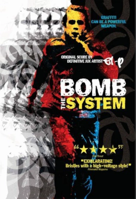 Bομβαρδισε Το Συστημα / Bomb the System (2002)
