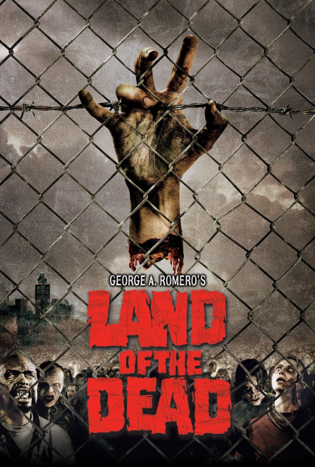 Land of the Dead / Η Γη των Ζωντανών Νεκρών (2005)