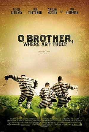 O Brother, Where Art Thou? / Ω Αδελφέ που είσαι; (2000)
