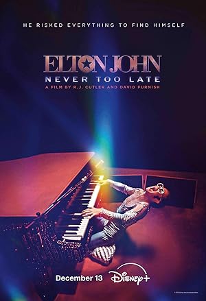 Elton John: Never Too Late / Έλτον Τζον: Never Too Late (2024)