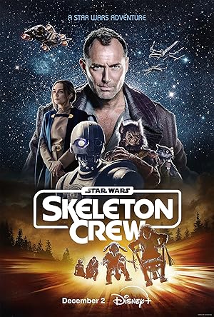 Star Wars: Skeleton Crew (2024)