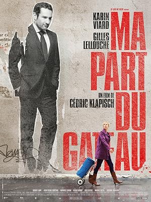 Ma part du gâteau / Γλυκόπικρη Καρδιά (2011)