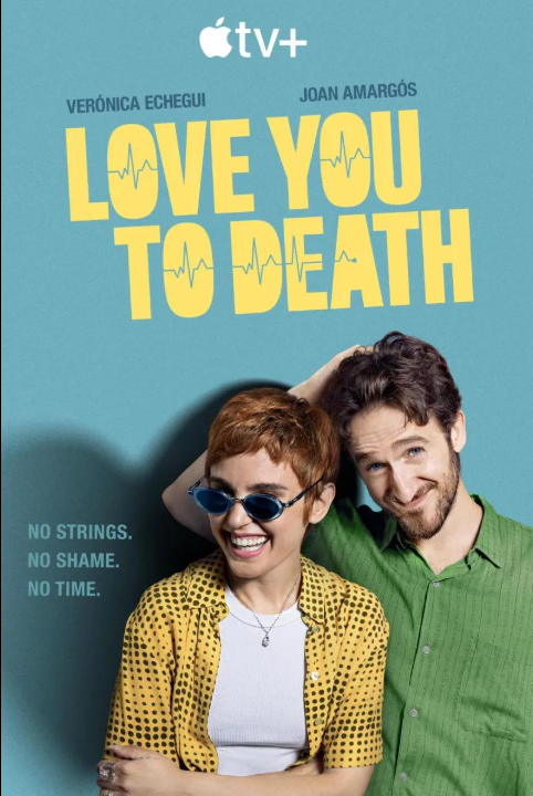 A muerte / Love You to Death / Σ' αγαπώ μέχρι θανάτου (2025)