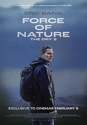 Force of Nature: The Dry 2 / Άγρια Φύση (2024)