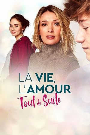 Pulse of Life / La vie, l'amour, tout de suite (2023)