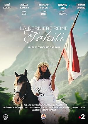Η τελευταία βασίλισσα της Ταϊτής / La dernière Reine de Tahiti (2022)