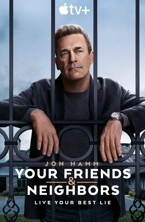 Your Friends & Neighbors / Φίλοι και Γείτονες (2025)