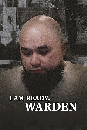 I Am Ready, Warden (2024)