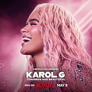Karol G: Mañana fue muy bonito (2025)