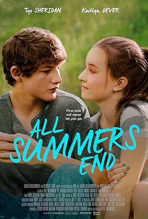 All Summers End (2017)