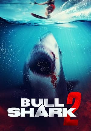 Bull Shark 2 (2025)