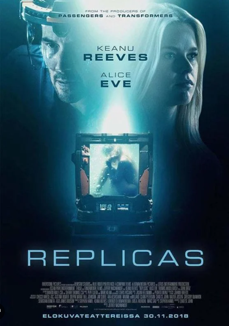 Replicas / Πιστό Αντίγραφο (2018)