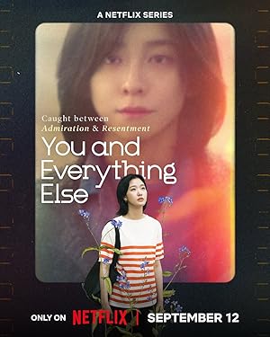 You and Everything Else / Εσύ και Όλα τα Υπόλοιπα (2025)