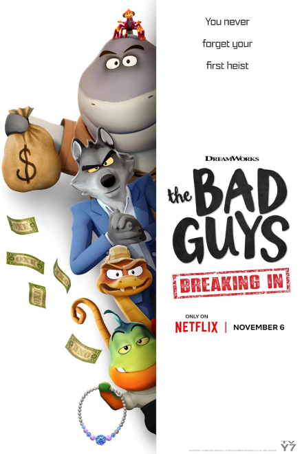 The Bad Guys: Breaking In / Τα Κακά Παιδιά: Η Διάρρηξη (2025)