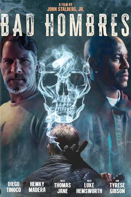 Bad Hombres (2025)