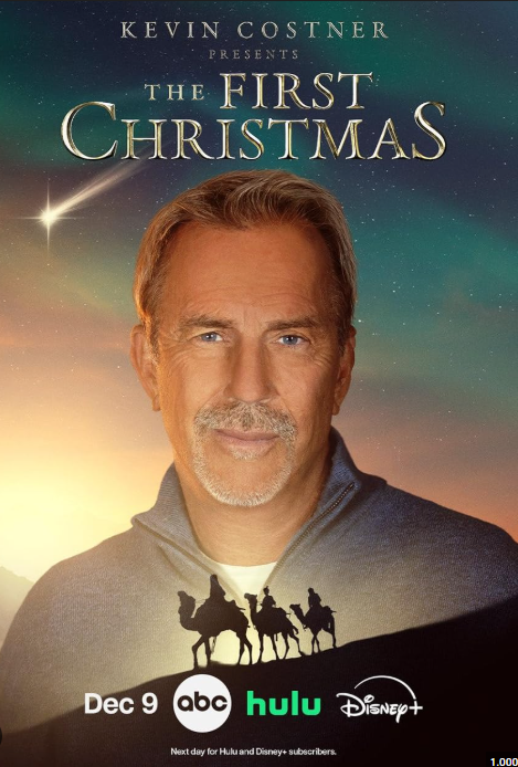 Kevin Costner Presents: The First Christmas (2025)