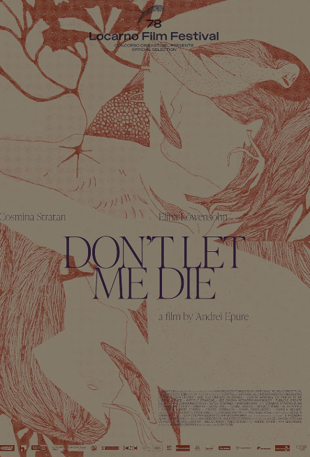Dont Let Me Die (2025)